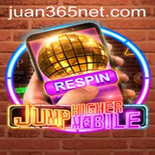JumpHighermobile: A Thrilling Experience with Juan365